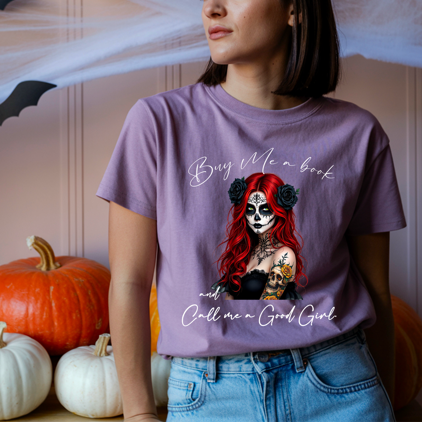 "Call me a Good Girl" T-Shirt
